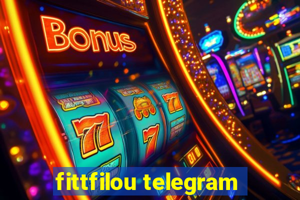 fittfilou telegram